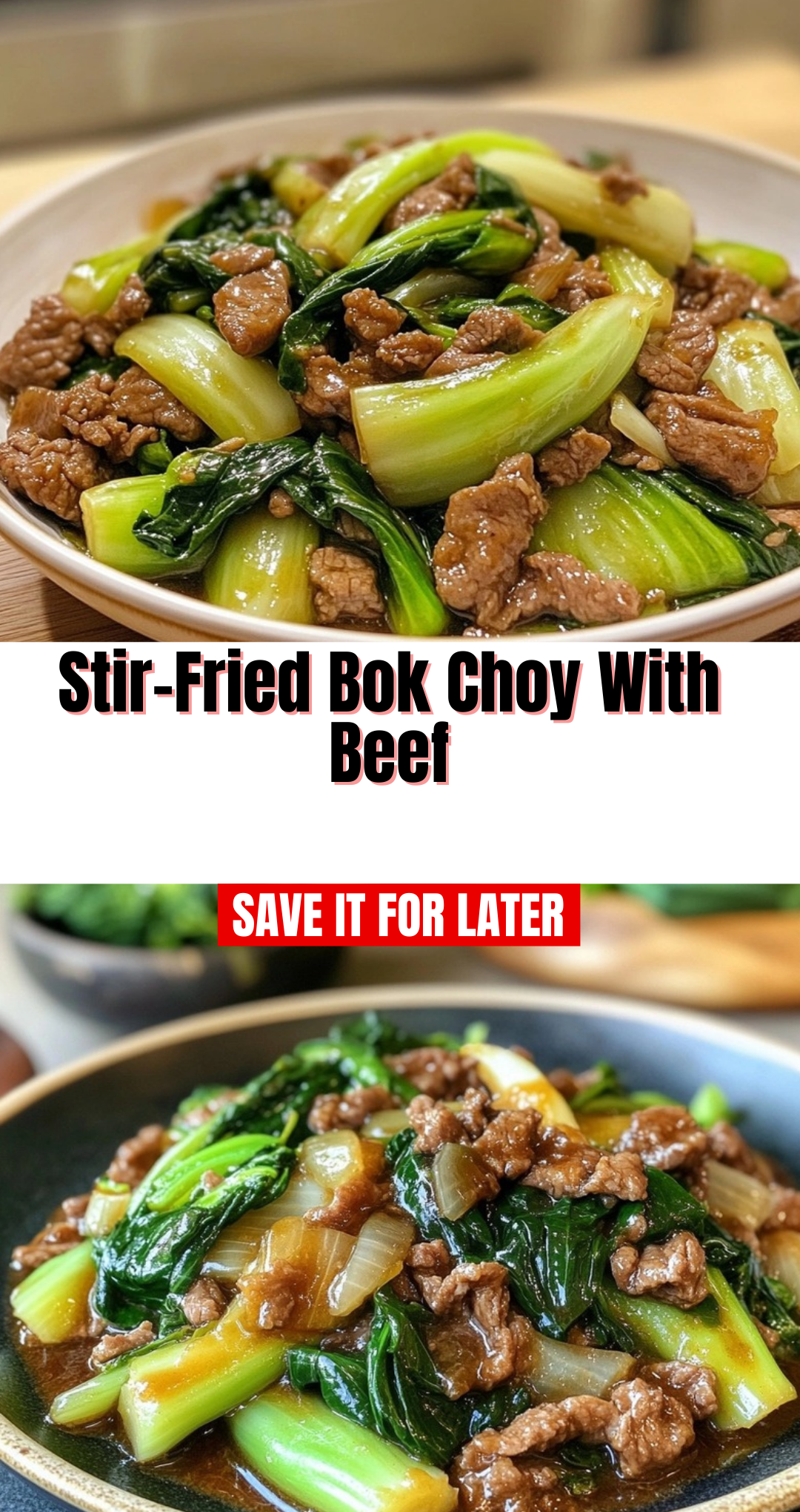 Stir-Fried Bok Choy With Beef