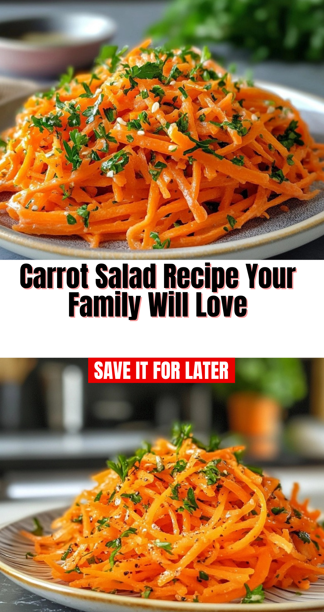 Carrot Salad Recipe Your Family Will Love