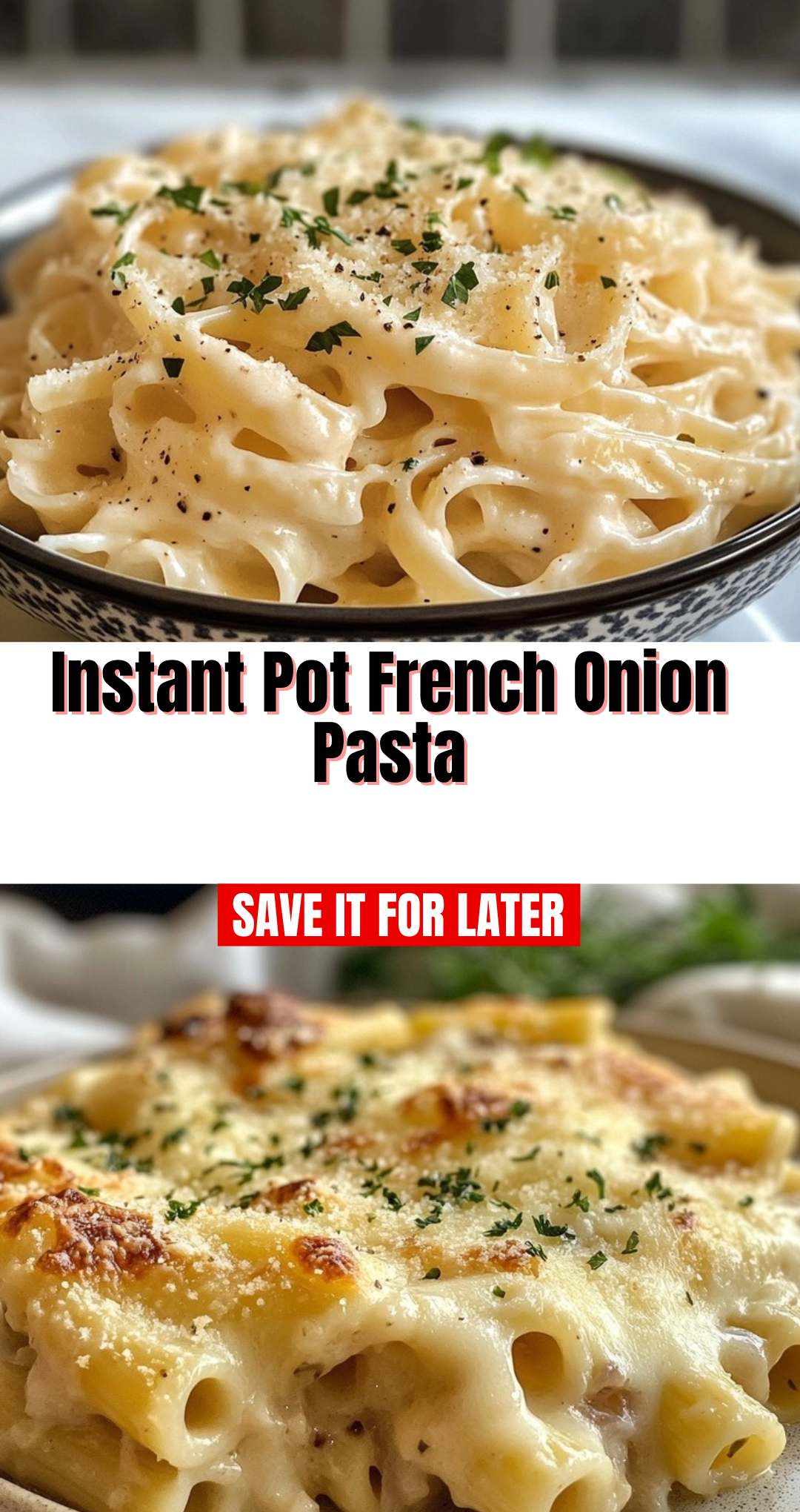 Instant Pot French Onion Pasta