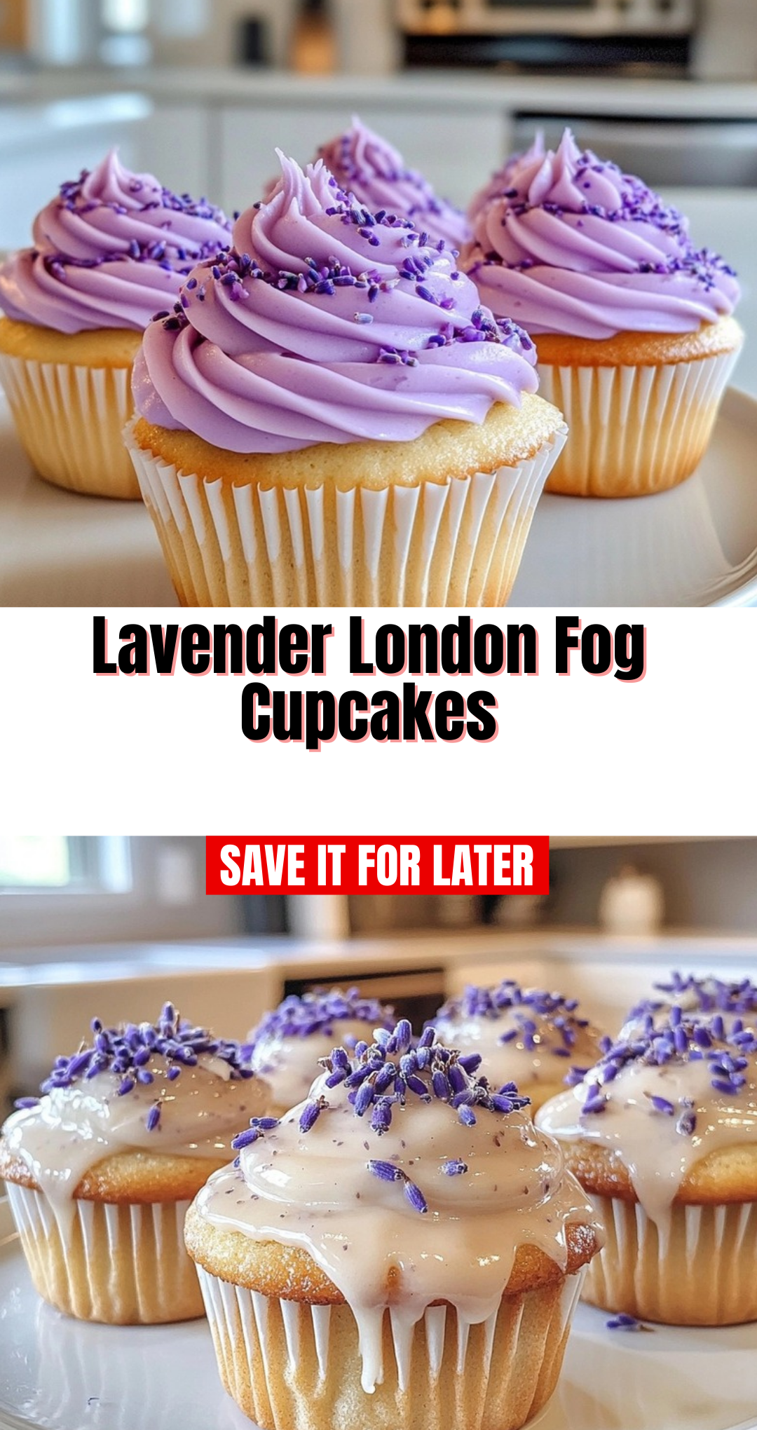 Lavender London Fog Cupcakes