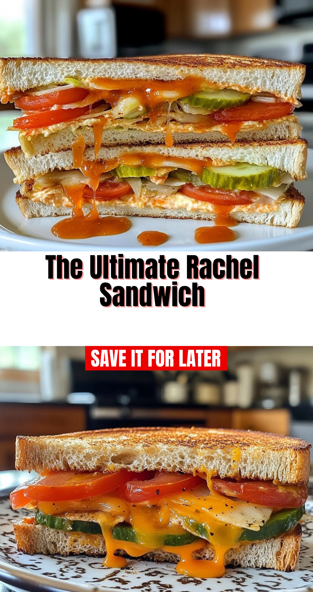 The Ultimate Rachel Sandwich