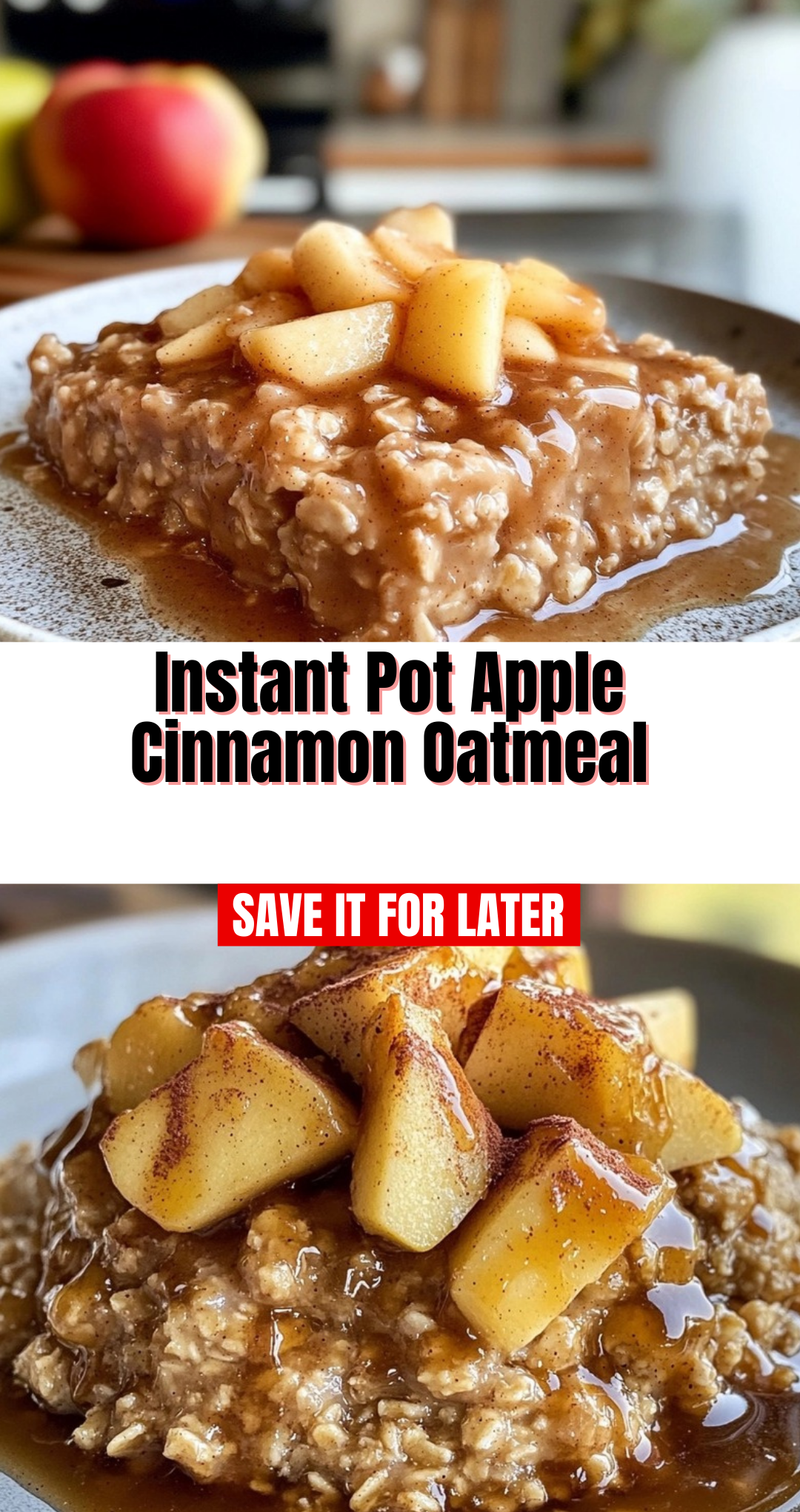 Instant Pot Apple Cinnamon Oatmeal