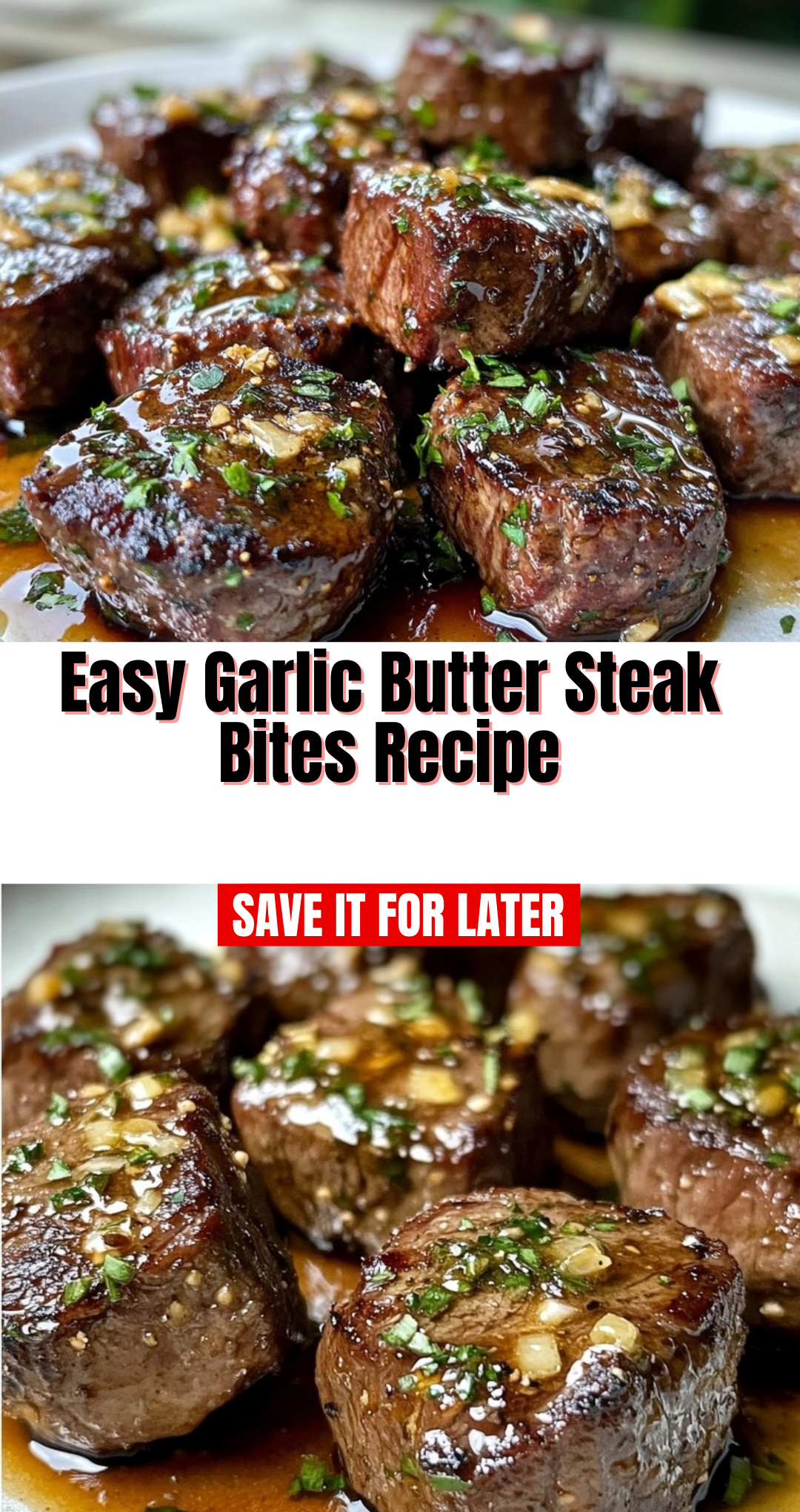 Easy Garlic Butter Steak Bites Recipe