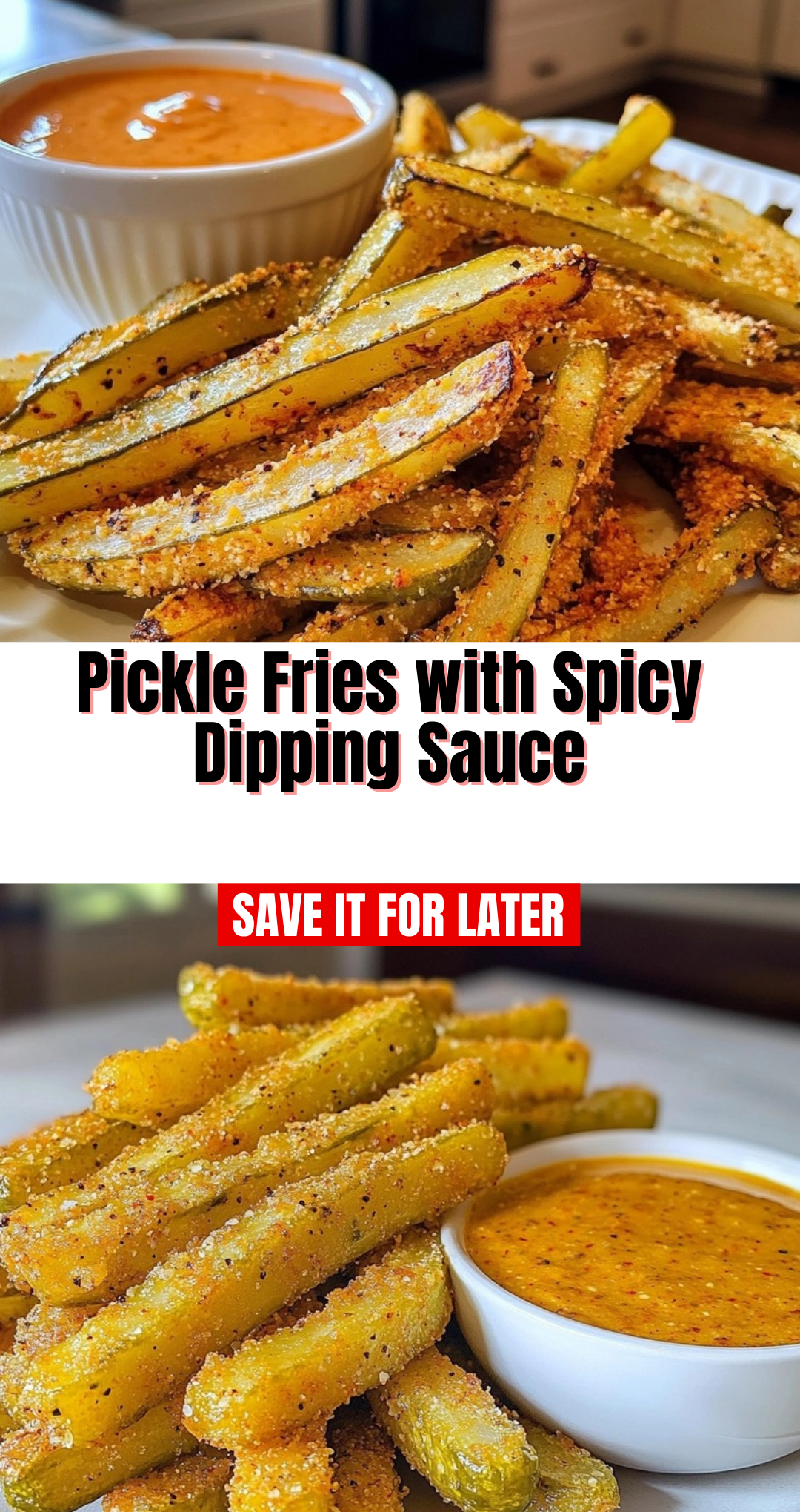 Pickle Fries with Spicy Dipping Sauce