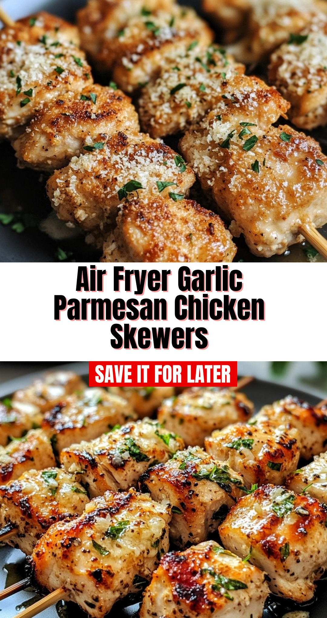 Air Fryer Garlic Parmesan Chicken Skewers