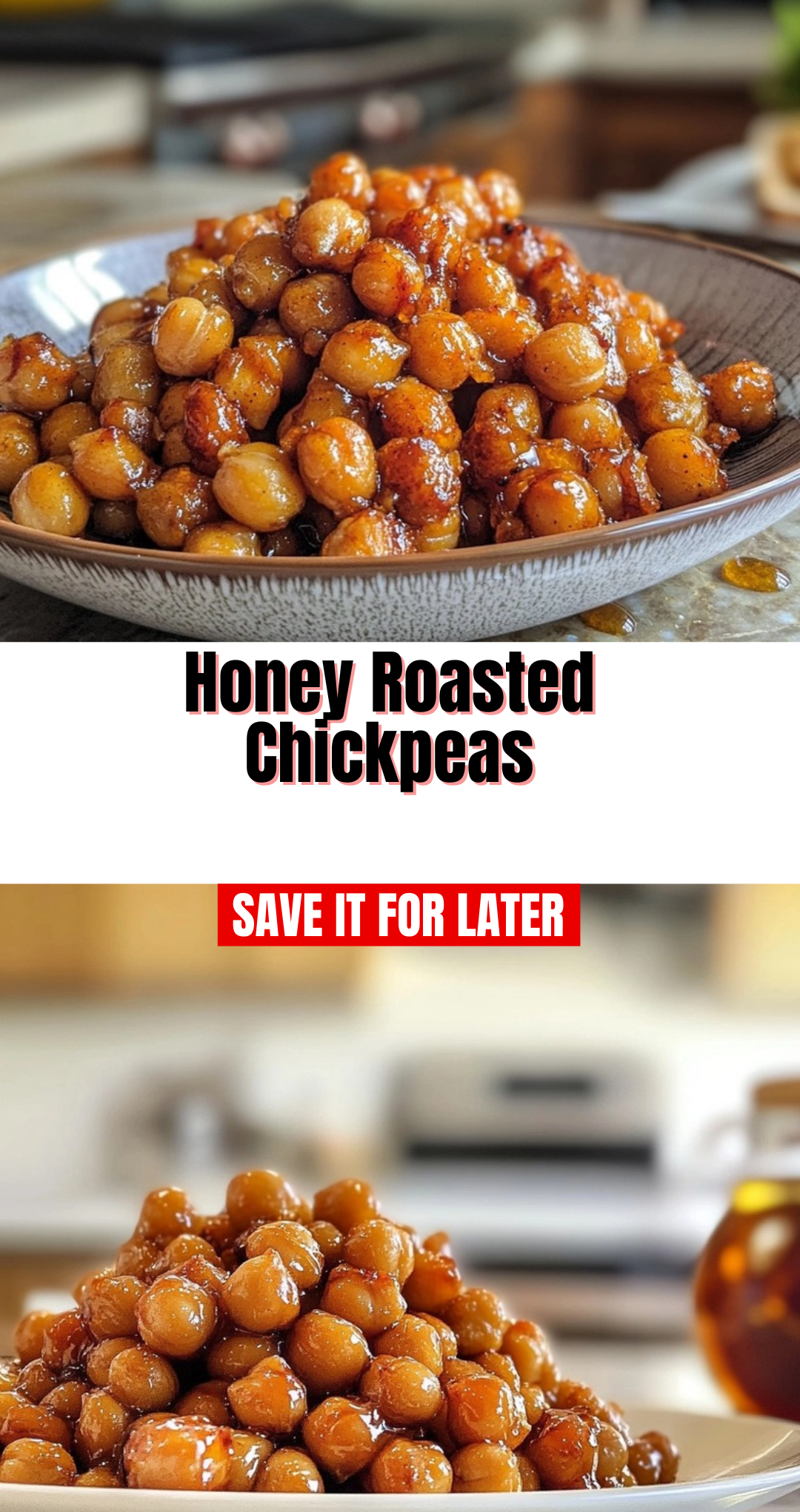 Honey Roasted Chickpeas