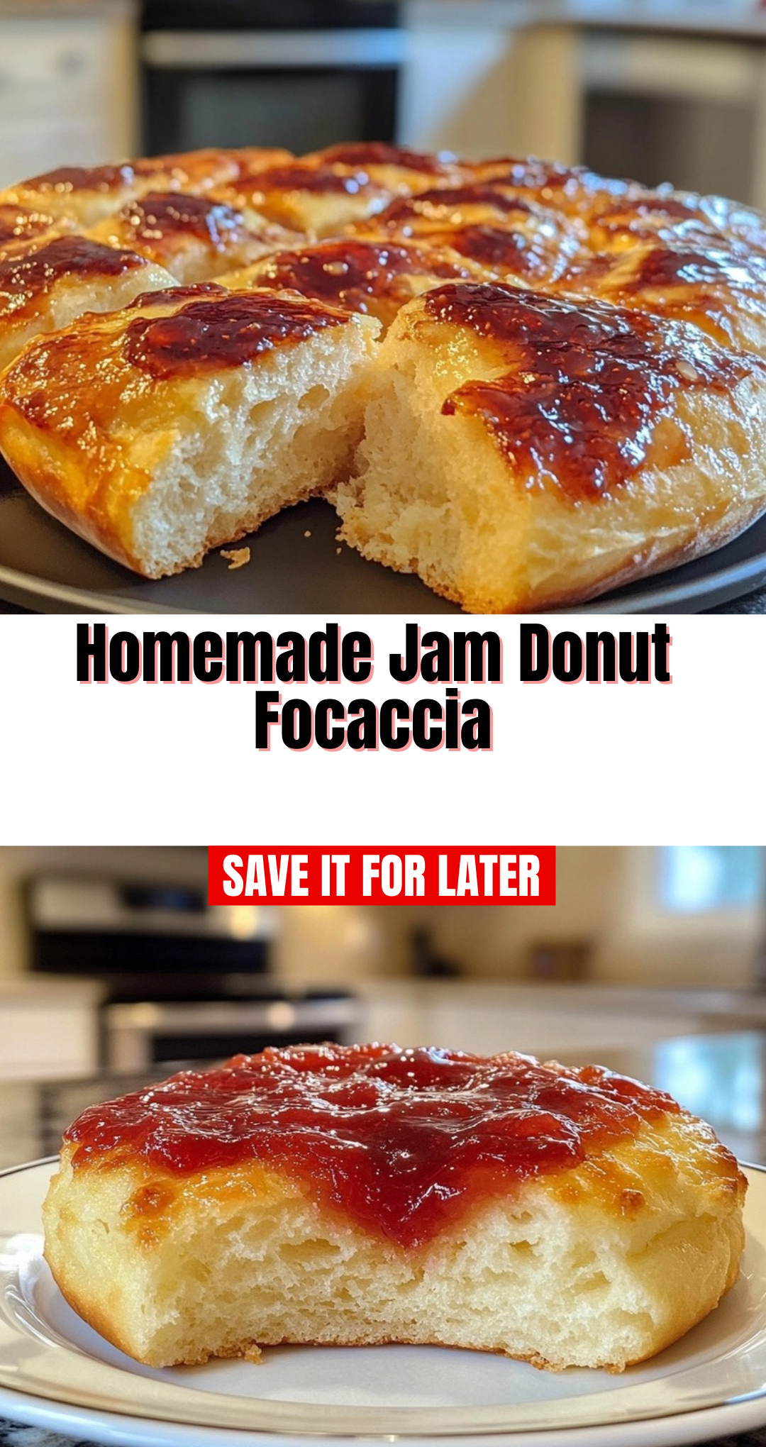 Homemade Jam Donut Focaccia