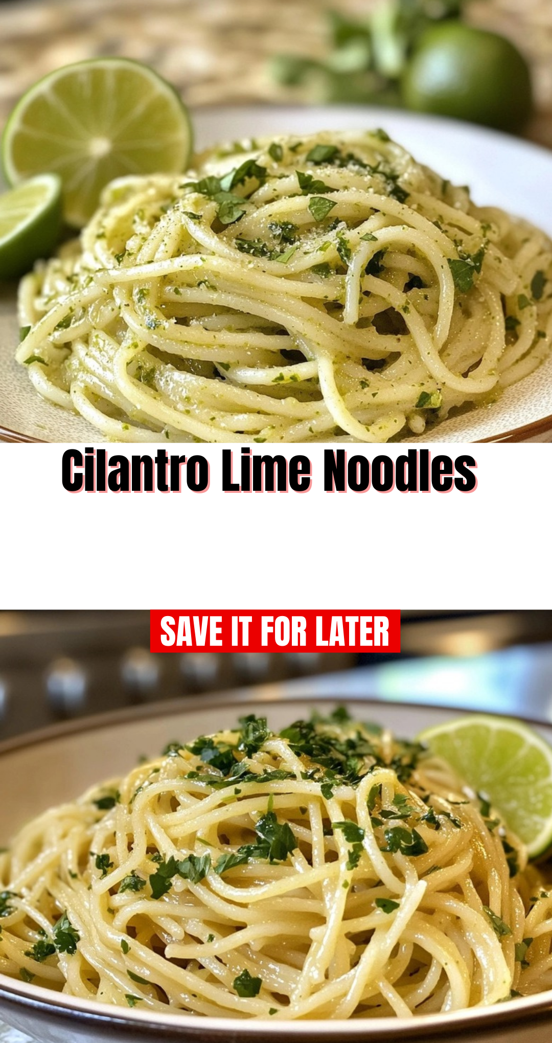Cilantro Lime Noodles