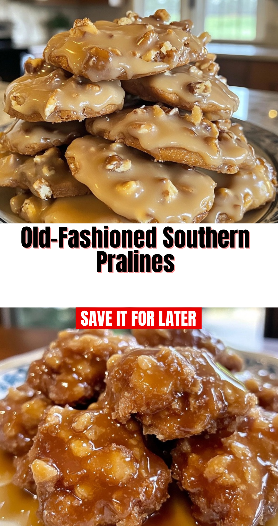 Old-Fashioned Southern Pralines