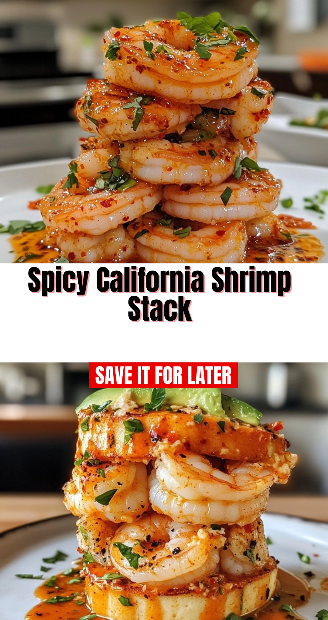 Spicy California Shrimp Stack