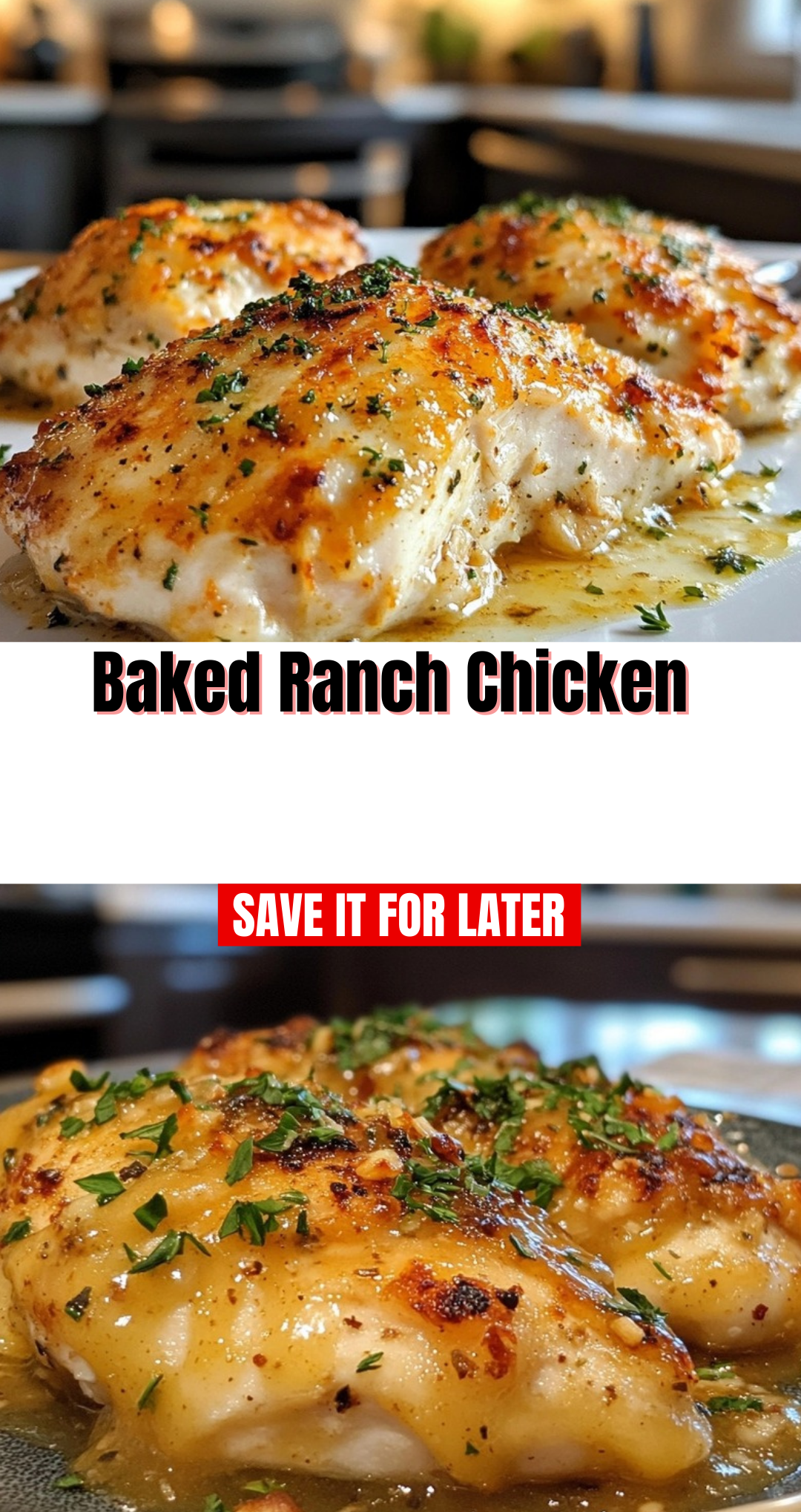 Baked Ranch Chicken