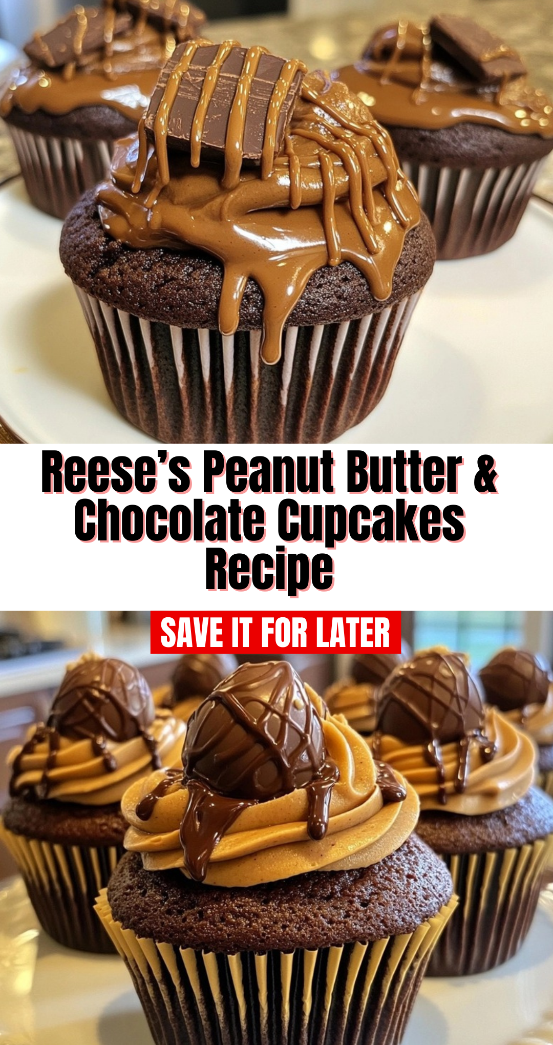 Reese’s Peanut Butter & Chocolate Cupcakes Recipe