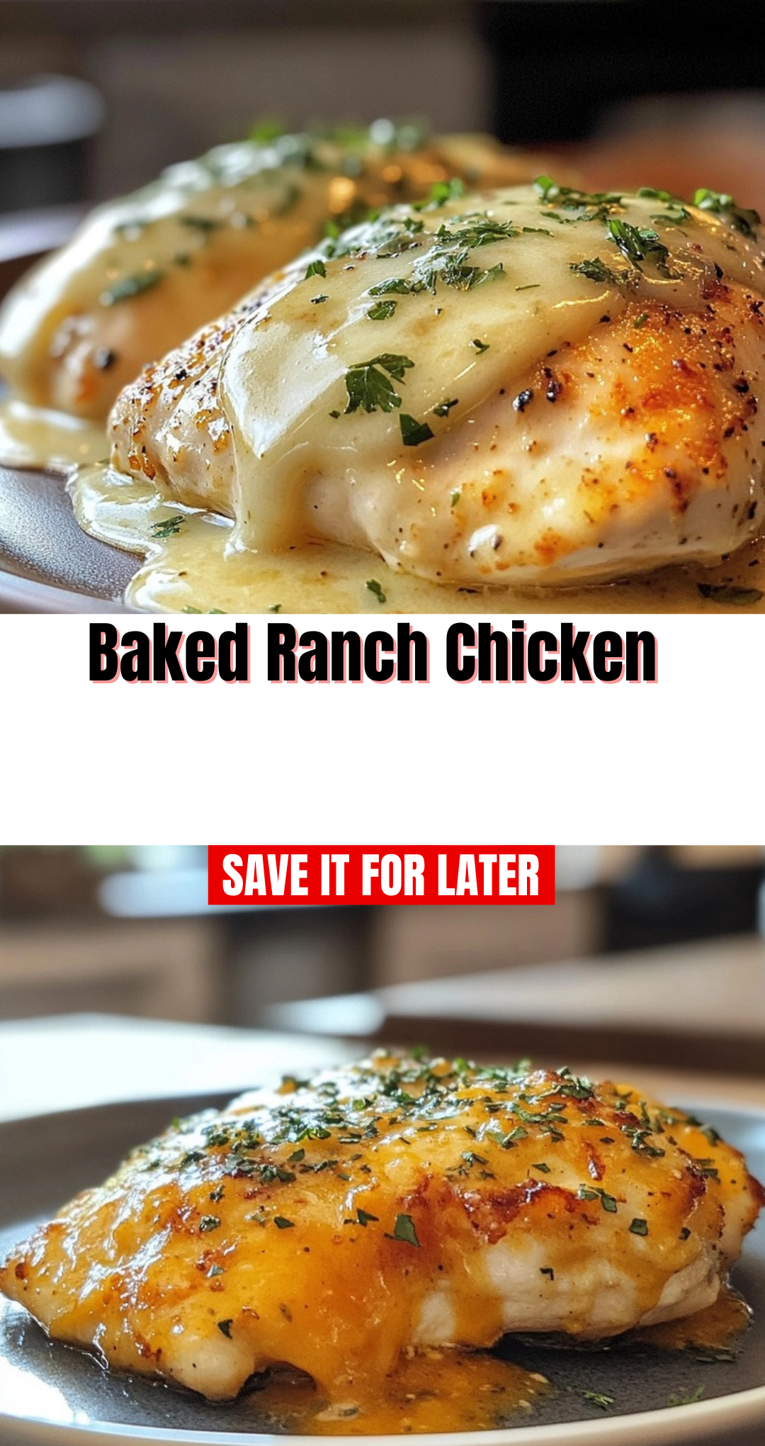 Baked Ranch Chicken
