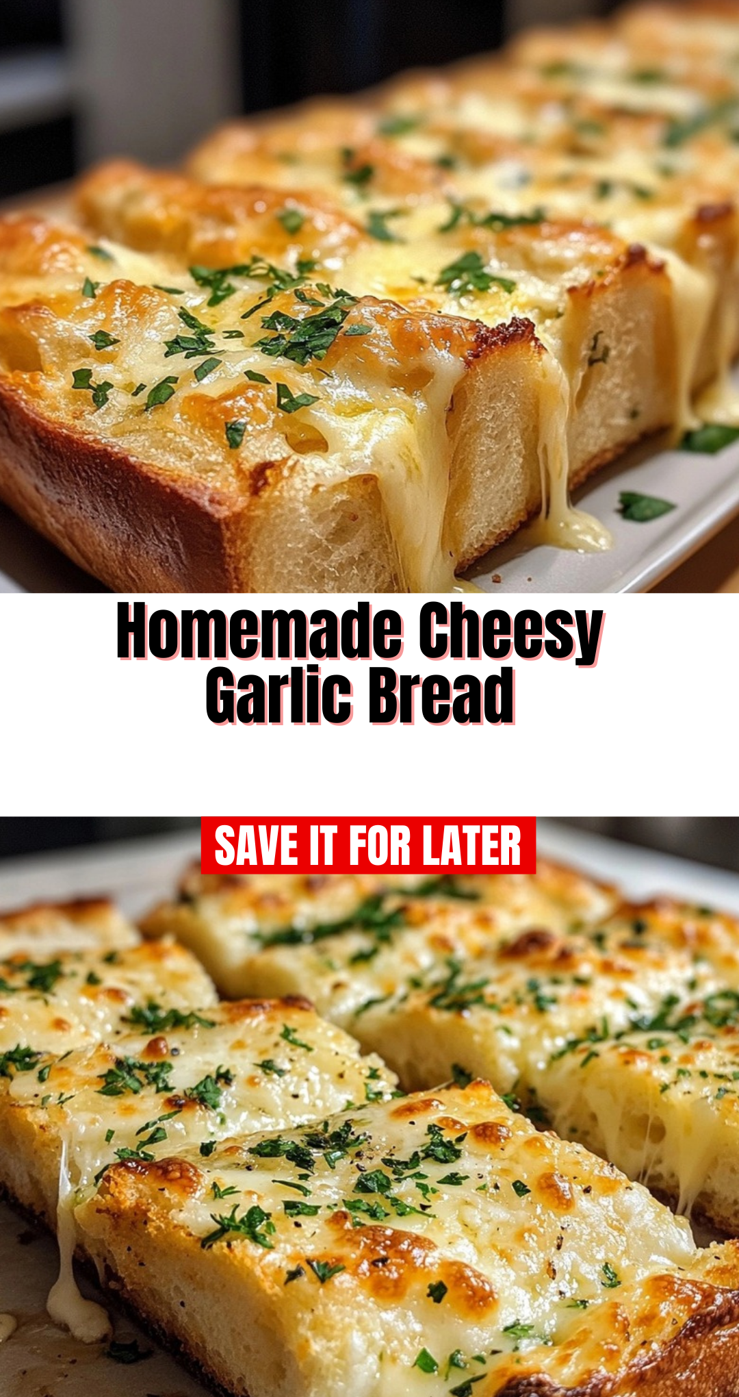 Homemade Cheesy Garlic Bread