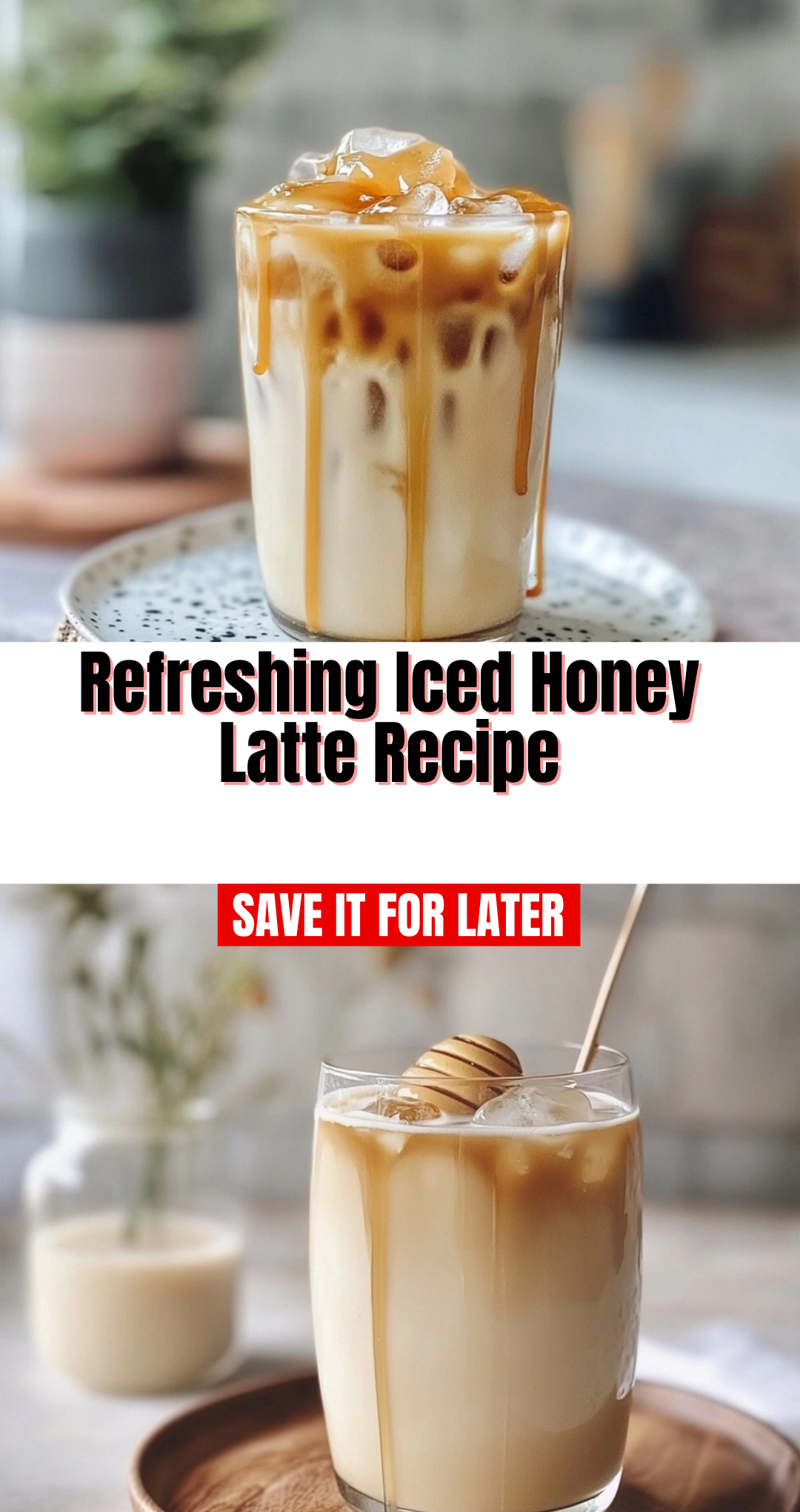 Refreshing Iced Honey Latte Recipe