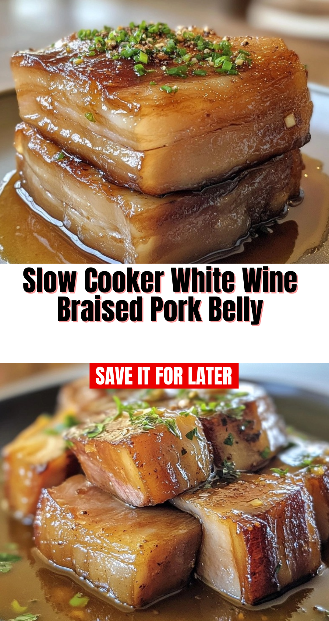 Slow Cooker White Wine Braised Pork Belly