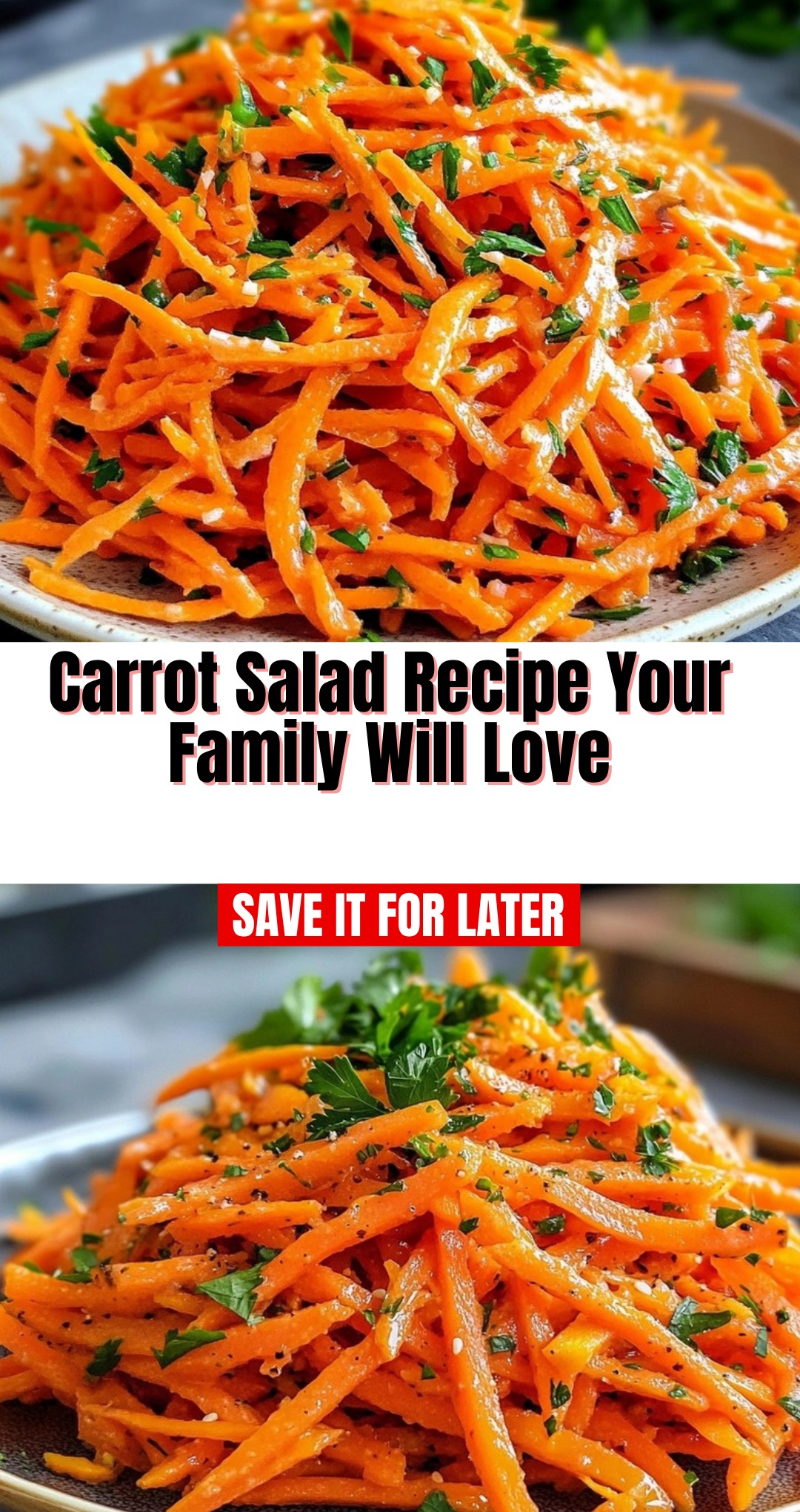 Carrot Salad Recipe Your Family Will Love
