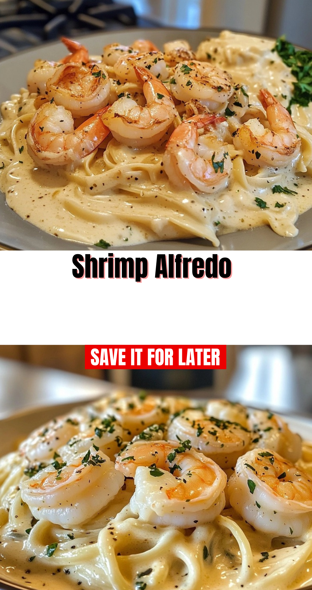 Shrimp Alfredo