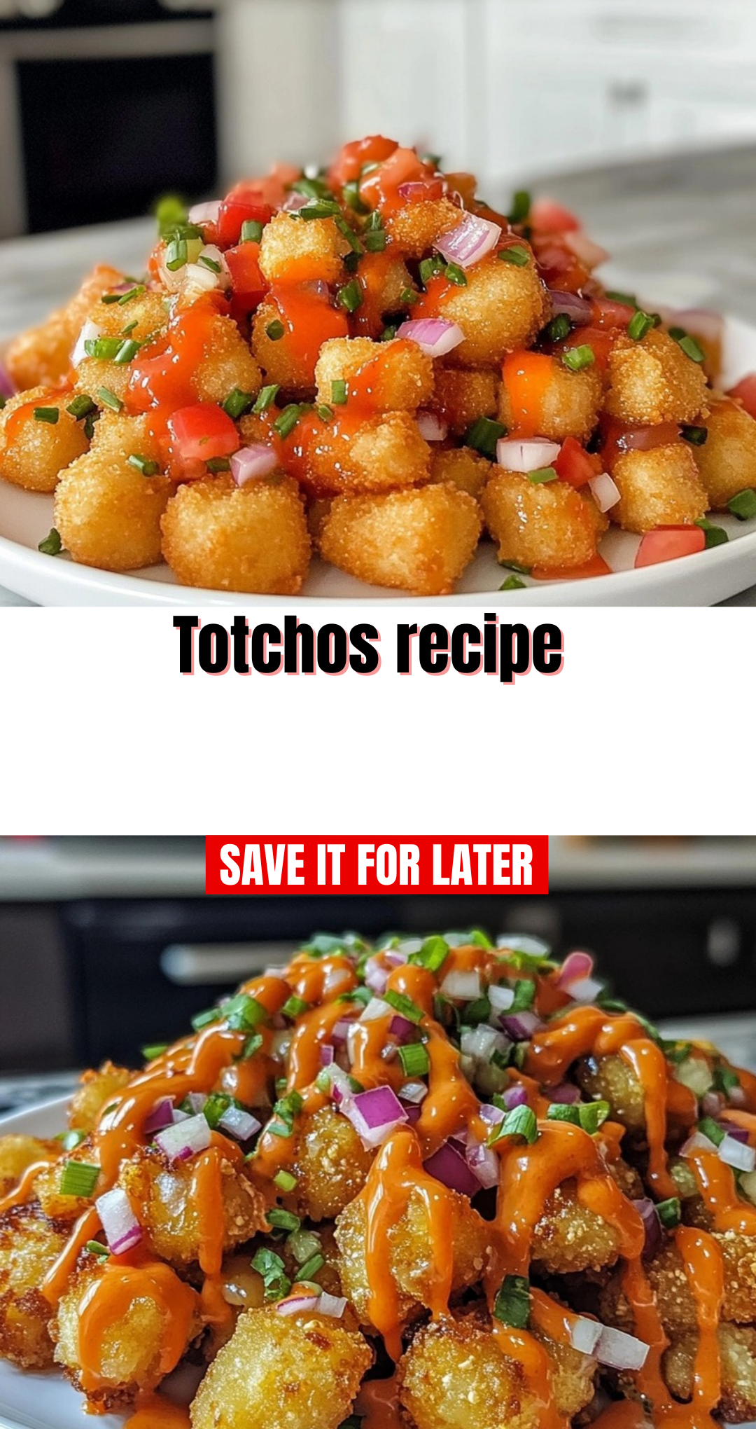 Totchos recipe