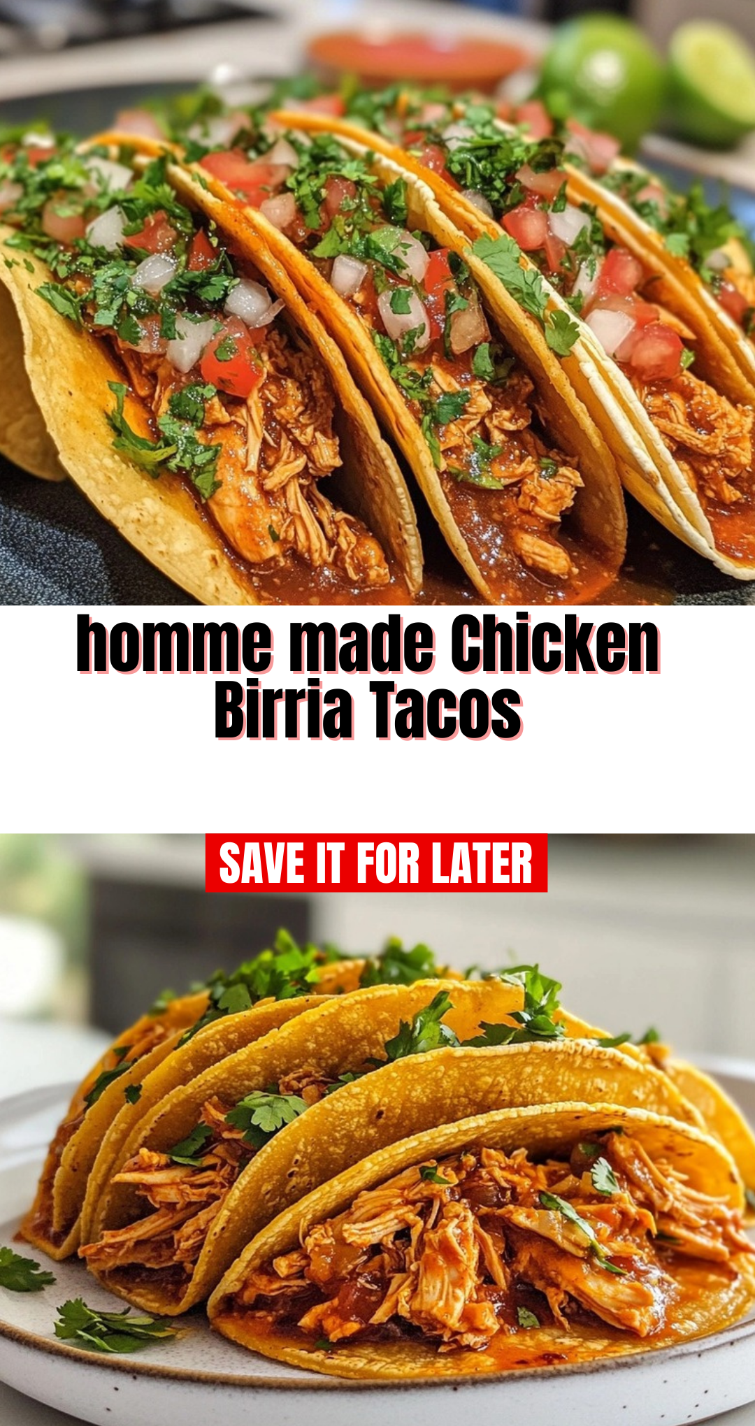 homme made Chicken Birria Tacos