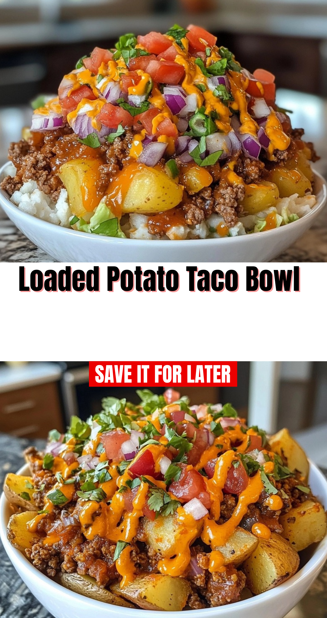 Loaded Potato Taco Bowl