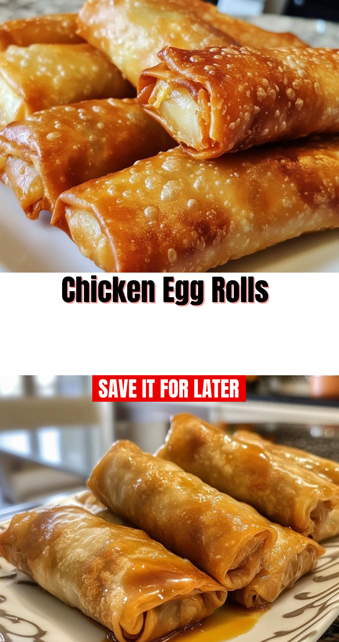 Chicken Egg Rolls