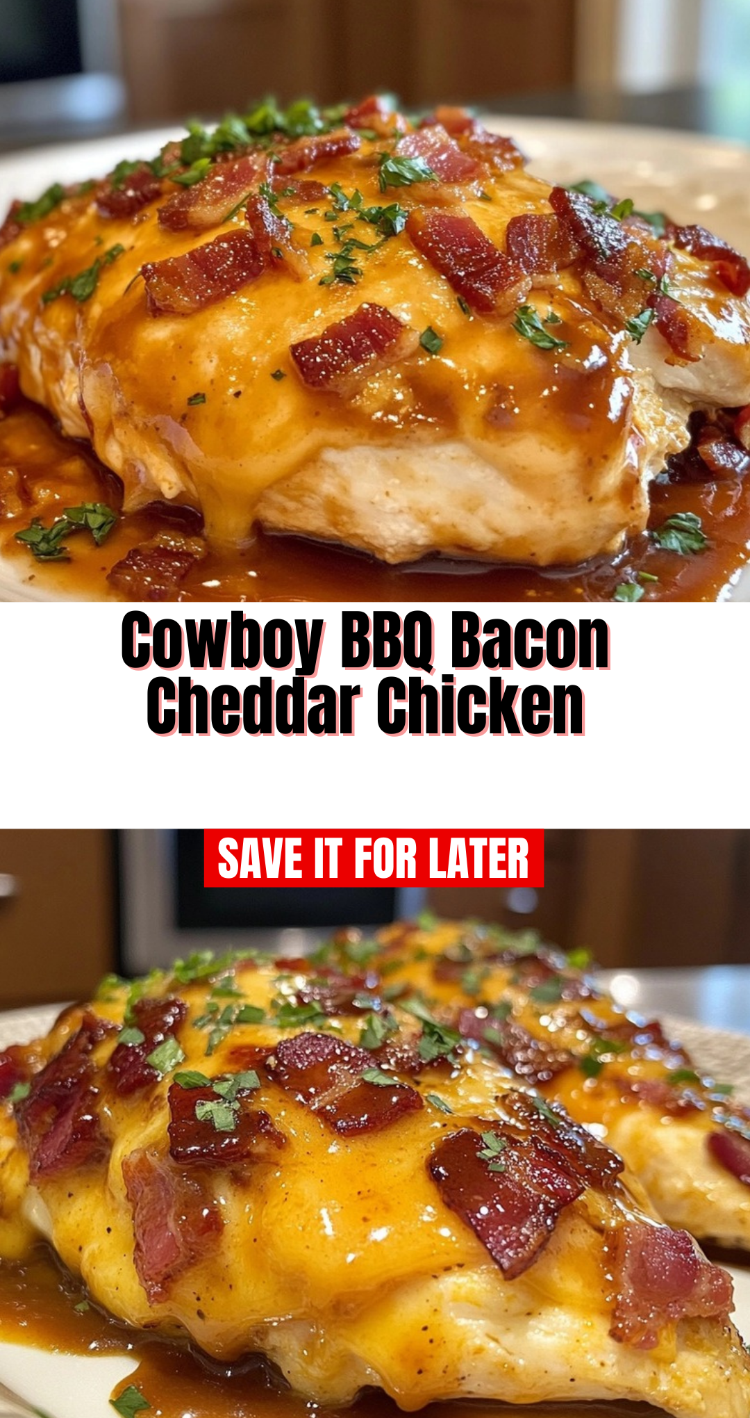 Cowboy BBQ Bacon Cheddar Chicken