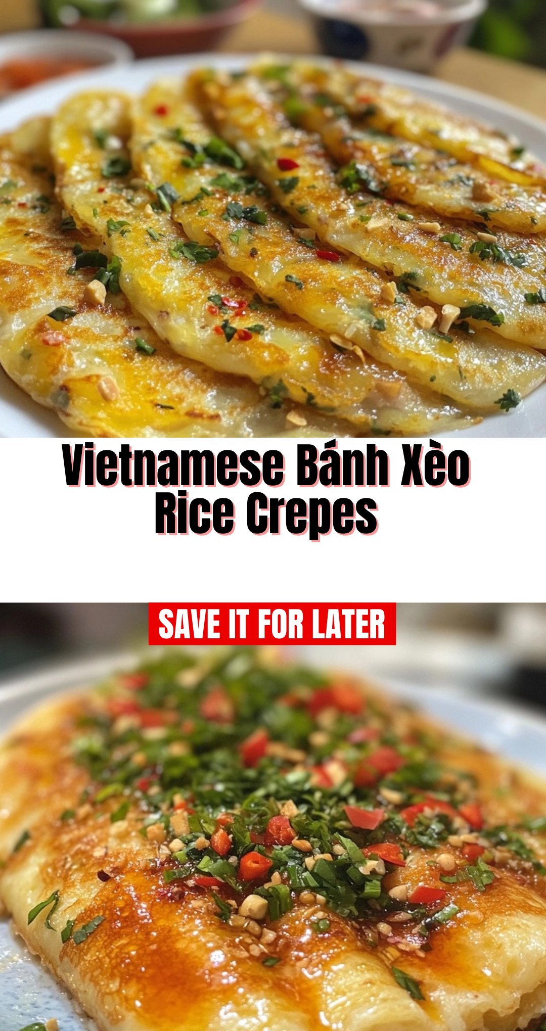 Vietnamese Bánh Xèo Rice Crepes