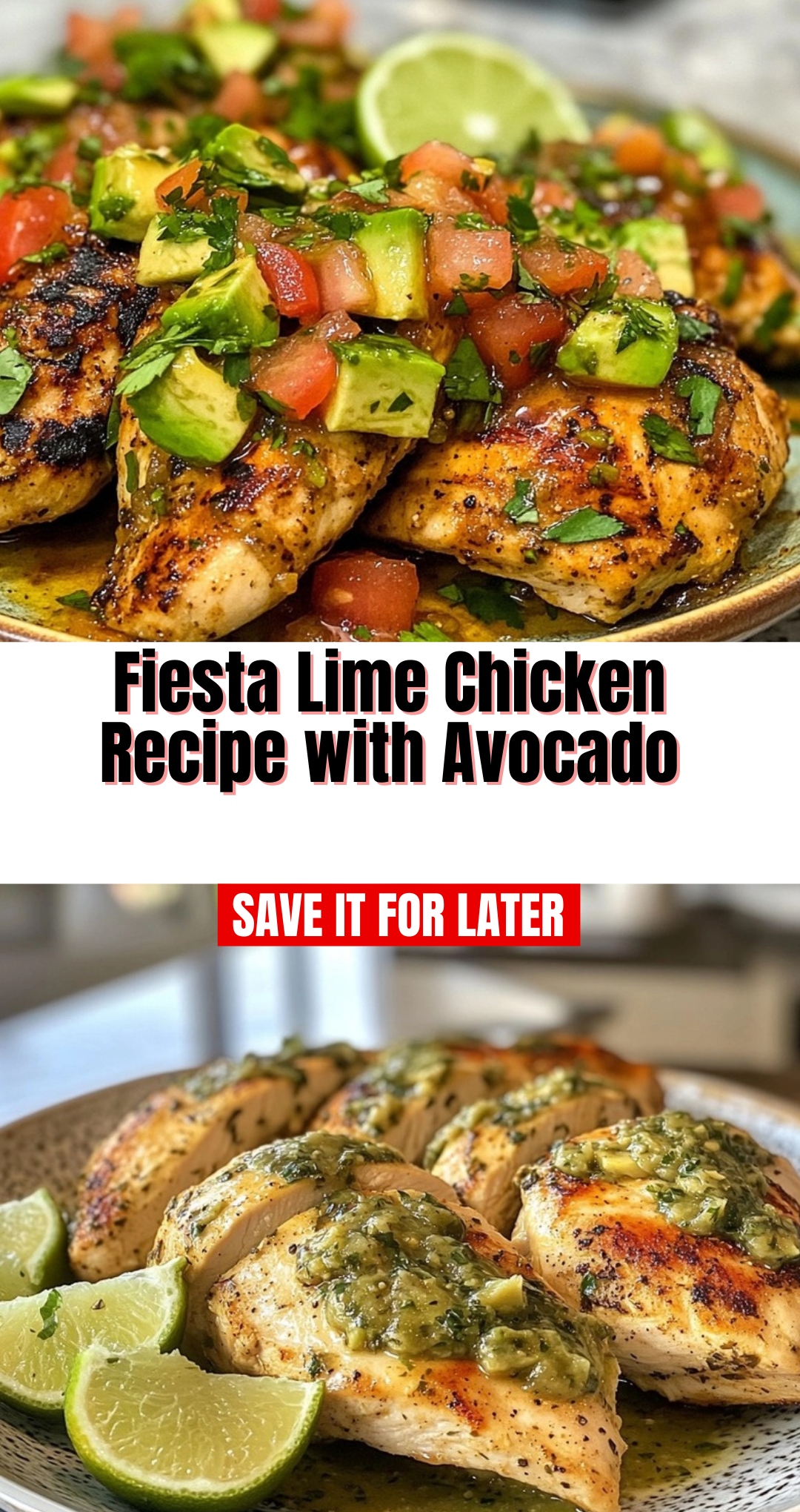 Fiesta Lime Chicken Recipe with Avocado