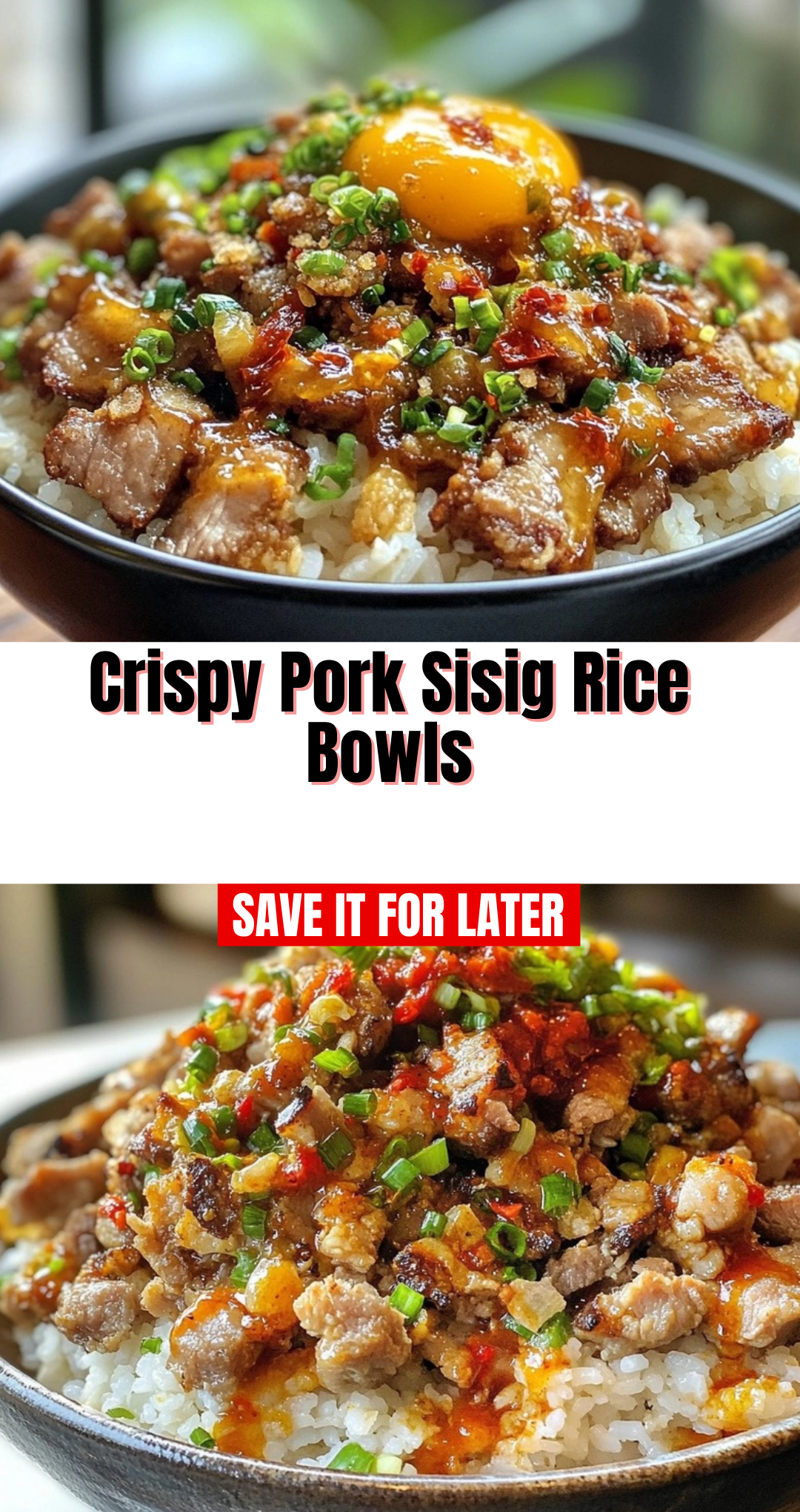 Crispy Pork Sisig Rice Bowls